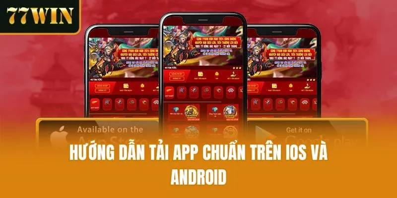 Hướng dẫn tải app chuẩn trên iOS và Android